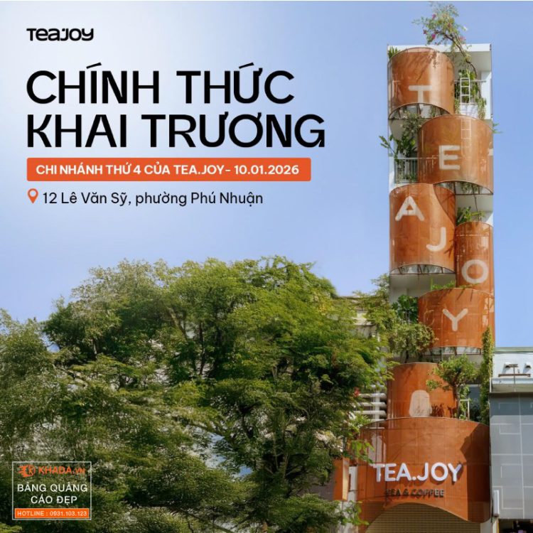 KHADA DECOR – Đối Tác Thi Công Bảng Hiệu Được Tea Joy Tin Tưởng